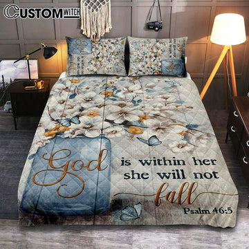 God Is Within Her Jasmine Flower Blue Vase Butterfly Quilt Bedding Set Bedroom - Christian Bedroom Decor - Religious Quilt Bedding Set Prints