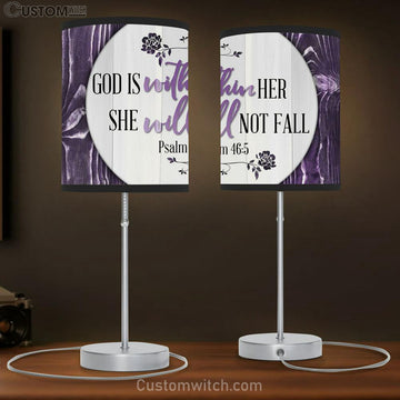 God Is Within Her She Will Not Fall Table Lamp Prints - Religious Wall Decor - Christian Table Lamp Gift