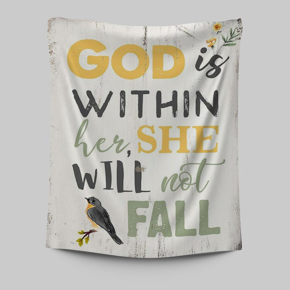 God Is Within Her She Will Not Fall Tapestry Wall Art