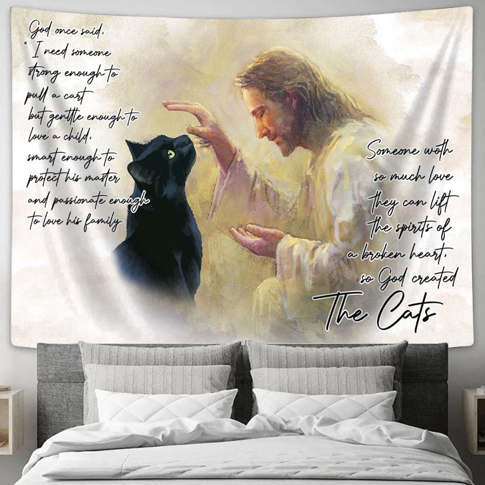 God Once Said The Cat Tapestry Wall Art - Christian Wall Tapestry - Scripture Tapestry Prints