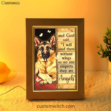God Said I Will Send Them Without Wings So No One Suspects They Are Angels Frame Lamp Art - Christian Art Decor - Religious Gifts Night Light