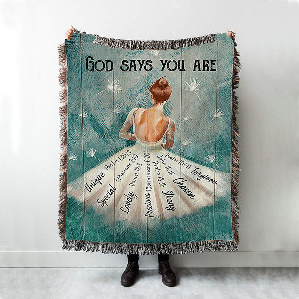 God Says You Are Ballerina White Dandelion Woven Throw Blanket - Christian Woven Blanket Prints - Bible Verse Woven Blanket Art