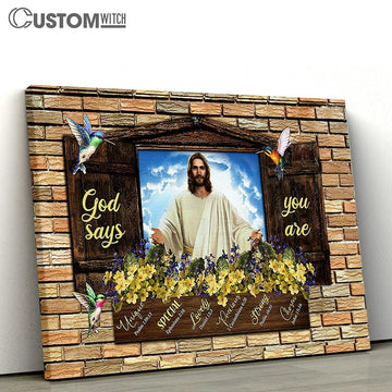 God Says You Are Canvas - Jesus Christ Hummingbird Yellow Flower Large Canvas Art - Christian Wall Decor - Religious Wall Decor