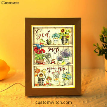 God Says You Are Flower Frame Lamp Art - Christian Frame Lamp - Religious Gifts Night Light