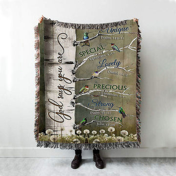God Says You Are Hummingbirds Dandelion Woven Throw Blanket - Bible Verse Woven Blanket Art - Inspirational Art - Christian Home Decor