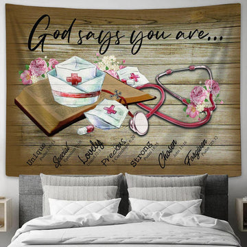 God Says You Are Nurse Tapestry Wall Art - Christian Wall Tapestry - Scripture Tapestry Prints