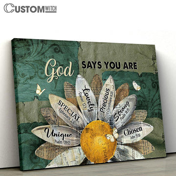 God Says You Are Sunflower White Butterfly Canvas Prints - Religious Canvas Art - Christian Home Decor
