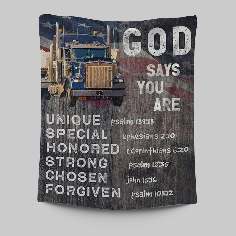 God Says You Are Tapestry - Christian Gifts For Trucker Drivers - Christian Tapestries Wall Art Decor
