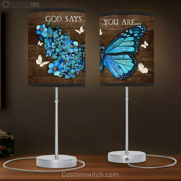 God Says You Are Unique Butterfly Blue Flower Table Lamp Prints - Religious Table Lamp Art - Christian Home Decor