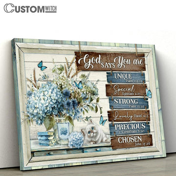 God Says You Are Unique Special Strong Lovely Precious Chosen Cat Flower Butterfly Large Canvas Art - Christian Wall Art - Religious Canvas Prints