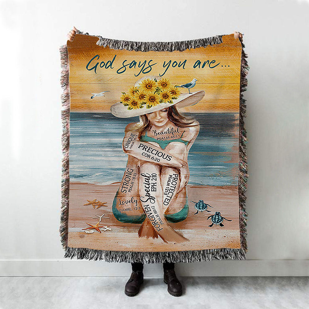 God Says You Are Woven Blanket Beautiful Girl On The Beach Woven Throw Blanket - Christian Woven Blanket Prints - Bible Verse Woven Blanket Art