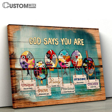 God says you are The colorful birds Canvas Wall Art - Bible Verse Canvas - Religious Prints
