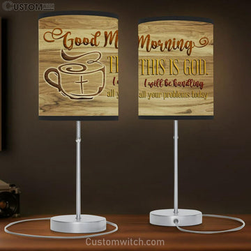 Good Morning This Is God Christian Table Lamp Gift Print - Christian Bedroom Decor