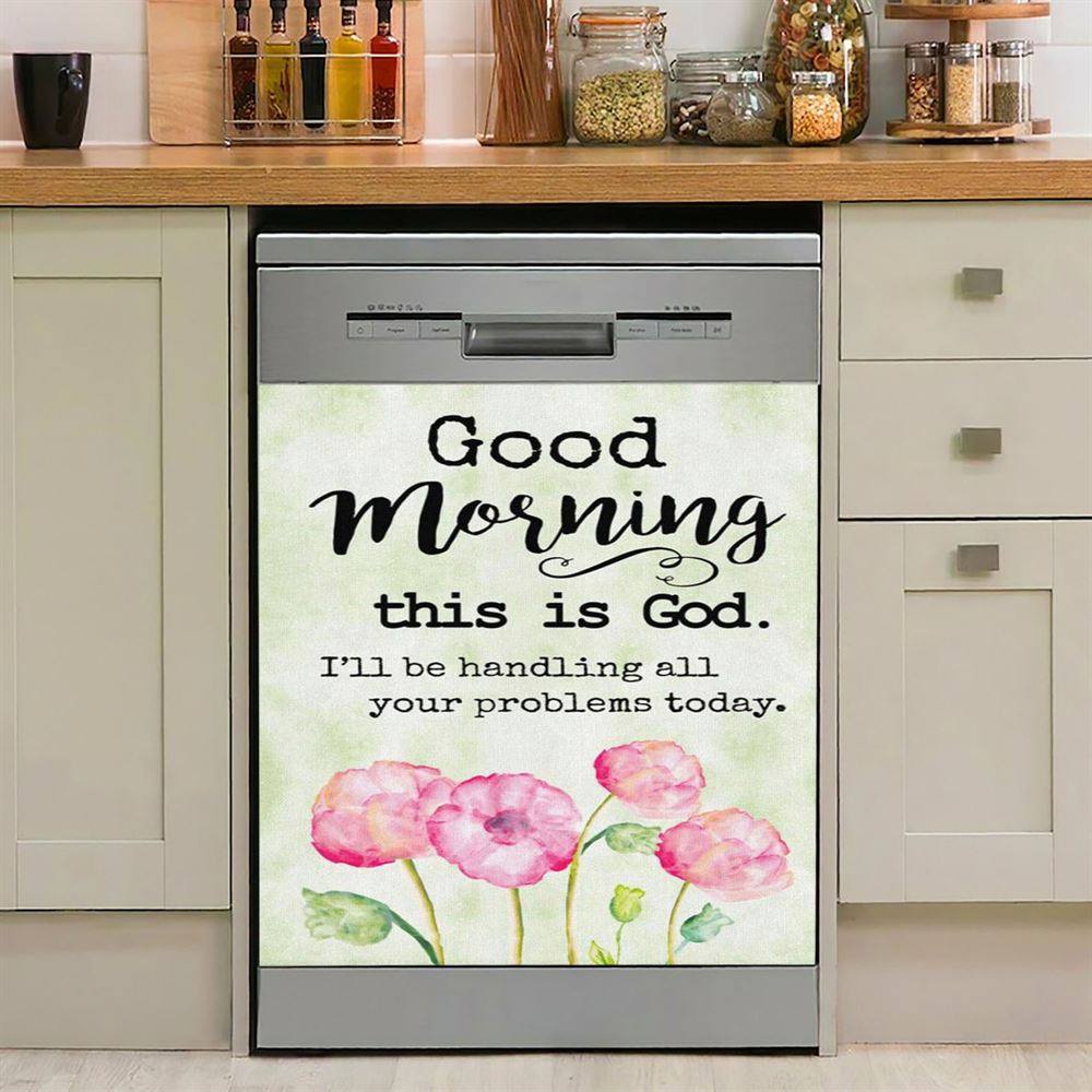 Good Morning This Is God Dishwasher Cover, Bible Verse Dishwasher Stickers, Scripture Kitchen Decor