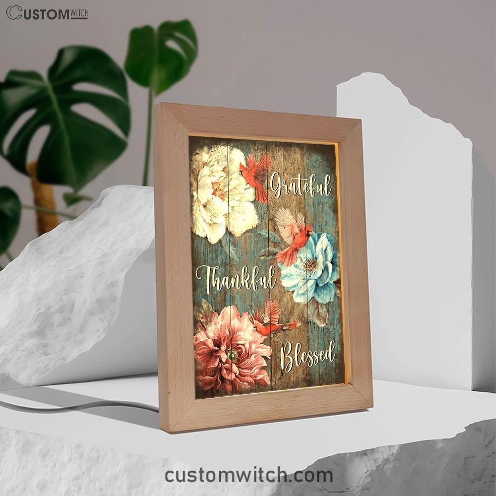 Grateful Thankful Blessed Beautiful Camellia Northern Cardinal Frame Lamp Art - Christian Art Decor - Religious Gifts Night Light