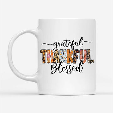 Grateful Thankful Blessed Thanksgiving Christian Coffee Mug, Christian Mug, Bible Mug, Faith Gift, Encouragement Gift