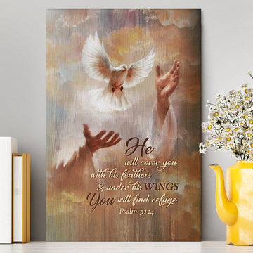 He Will Cover You With His Feathers Canvas - Beautiful Dove Jesus's Hand Canvas Art - Bible Verse Wall Art - Christian Inspirational Wall Decor