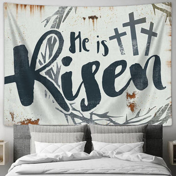 He Is Risen Tapestry Prints - Religious Wall Decor - Christian Tapestry Wall Art
