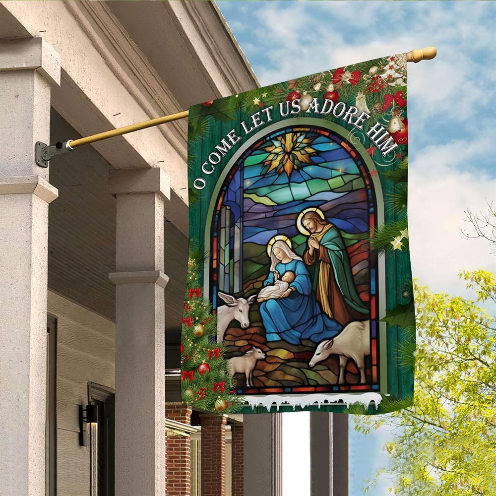Holy Family O Come Let Us Adore Him Christmas Flag, Christian Christmas House Flag, Christmas Outdoor Decor Ideas