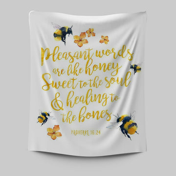 Honey Bee Tapestry Wall Decor - Pleasant Words Are Like Honey - Proverbs 16 24 - Christian Tapestries Wall Art Decor