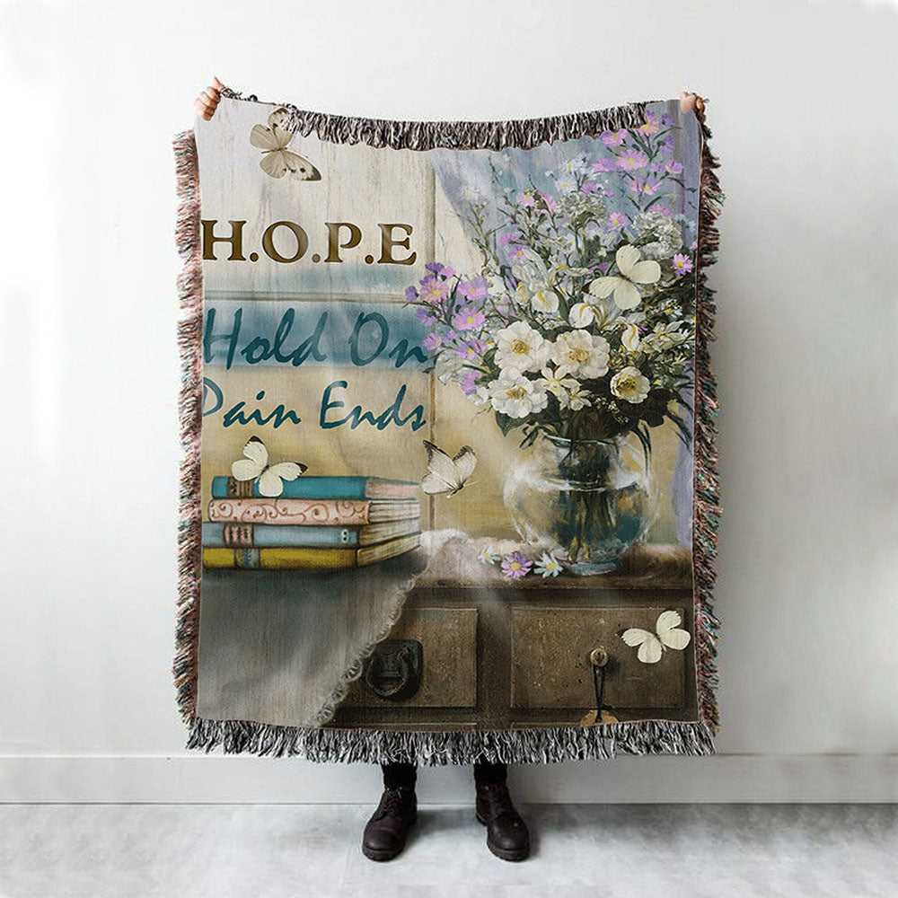 Hope Hold On Pain Ends Butterfly Flower Window Woven Throw Blanket - Christian Throw Blanket Decor - Religious Woven Blanket Prints