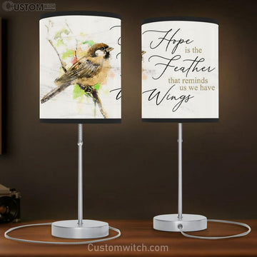 Hope Is The Feather That Reminds Us We Have Wings - Christian Table Lamp Gift - Christian Bedroom Decor