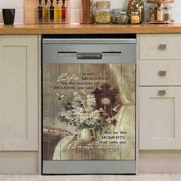 Hummingbird Life Is Not Measured By The Number Of Breaths Dishwasher Cover, Bible Verse Dishwasher Stickers, Christian Inspirational Kitchen Decor