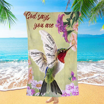 Hummingbird Painting Flowers God Says You Are Beach Towel, Christian Beach Towel, Christian Gift, Gift For Women