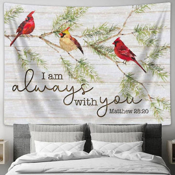I Am Always With You - Cardinal Bird - Christmas Tapestry Wall Art - Christian Wall Decor