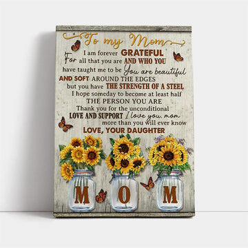 I Am Forever Grateful Mother's Day Canvas, Mother's Day Canvas Art, Gift For Mom, Birthday Gift, Mother's Day Wall Art