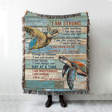 I Am Strong I Am A Survivor Sea Turtle Woven Throw Blanket - Christian Woven Blanket Prints - Bible Verse Woven Blanket Art
