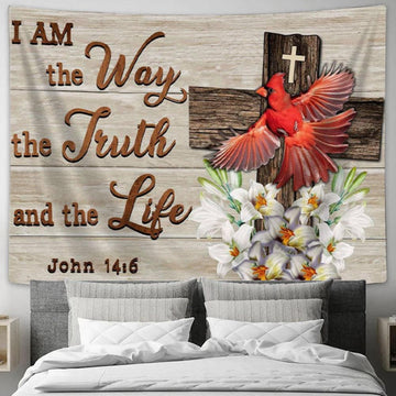 I Am The Way The Truth And The Life Tapestry Wall Art - Cardinal - Christian Wall Decor