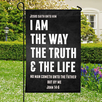I Am The Way The Truth &amp; The Life Flag, Christian&#39;s Flag, Garden Decor, Garden Flag Stand, Christian Flag, Scripture Flag, Garden Banner
