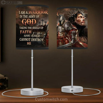 I Am Warrior In The Army Of God Knights Table Lamp Art - Christian Lamp Gift - Religious Wall Decor