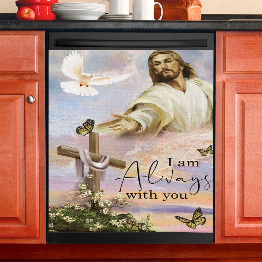 I Am With You Always Matthew 2820 Christian Jesus Christ Reaching Out His Hand Dishwasher Cover, Bible Verse Dishwasher Stickers
