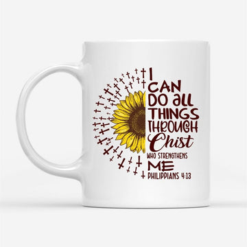 I Can Do All Things Through Christ Philippians 413 Sunflower Christian Coffee Mug, Christian Mug, Bible Mug, Faith Gift, Encouragement Gift
