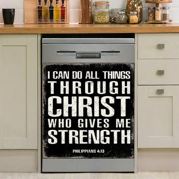 I Can Do All Things Through Christ Philippians 4 13 Dishwasher Cover, Christian Dishwasher Stickers