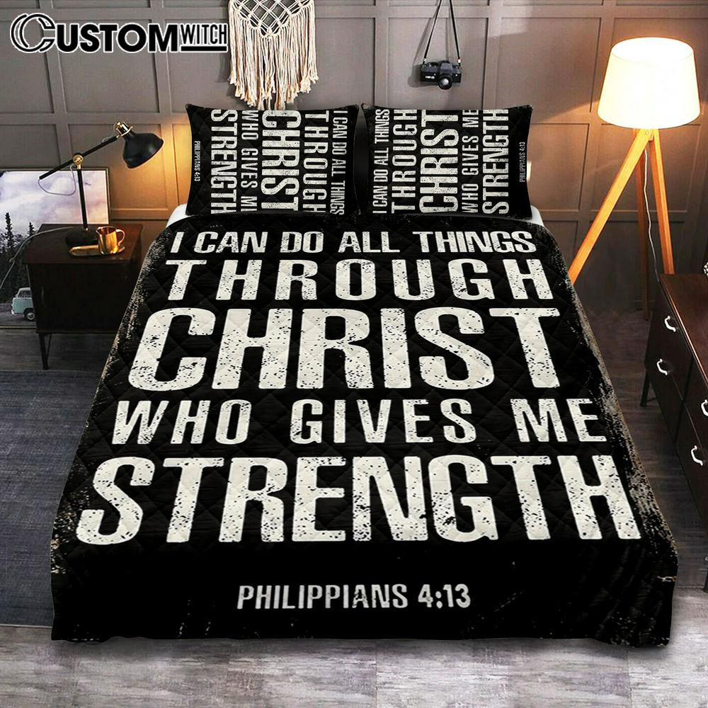 I Can Do All Things Through Christ Philippians 4 13 Quilt Bedding Set Cover Twin Bedding Decor - Christian Quilt Bedding Set Bedroom Decor
