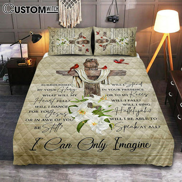 I Can Only Imagine Cardinal On The Cross Quilt Bedding Set Bedroom - Christian Cover Twin Bedding Quilt Bedding Set - Religious Quilt Bedding Set Prints