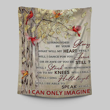 I Can Only Imagine Cardinal Tapestry Art - Christian Art - Bible Verse Wall Art - Religious Home Decor