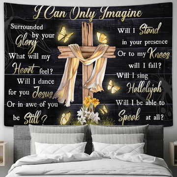 I Can Only Imagine Cross And Butterflies Large Tapestry Art - Christian Wall Art Home Decor - Religious Tapestry Prints