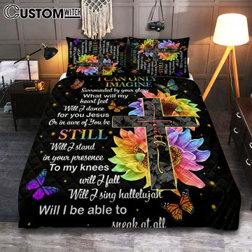 I Can Only Imagine Cross Sunflower Quilt Bedding Set Bedroom - Christian Bedroom Decor - Religious Quilt Bedding Set Prints