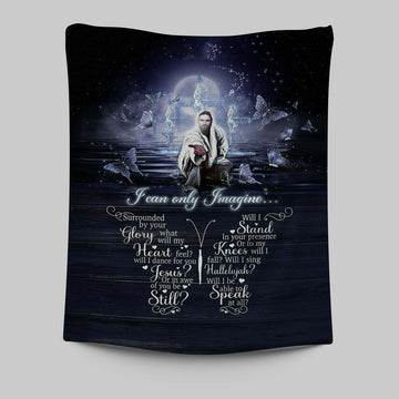I Can Only Imagine Jesus &amp; Butterflies Tapestry Wall Art - Jesus Tapestry Pictures - Christian Tapestries Wall Art