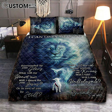 I Can Only Imagine Lion Dove Quilt Bedding Set Bedroom - Bible Verse Quilt Bedding Set Art - Christian Home Decor