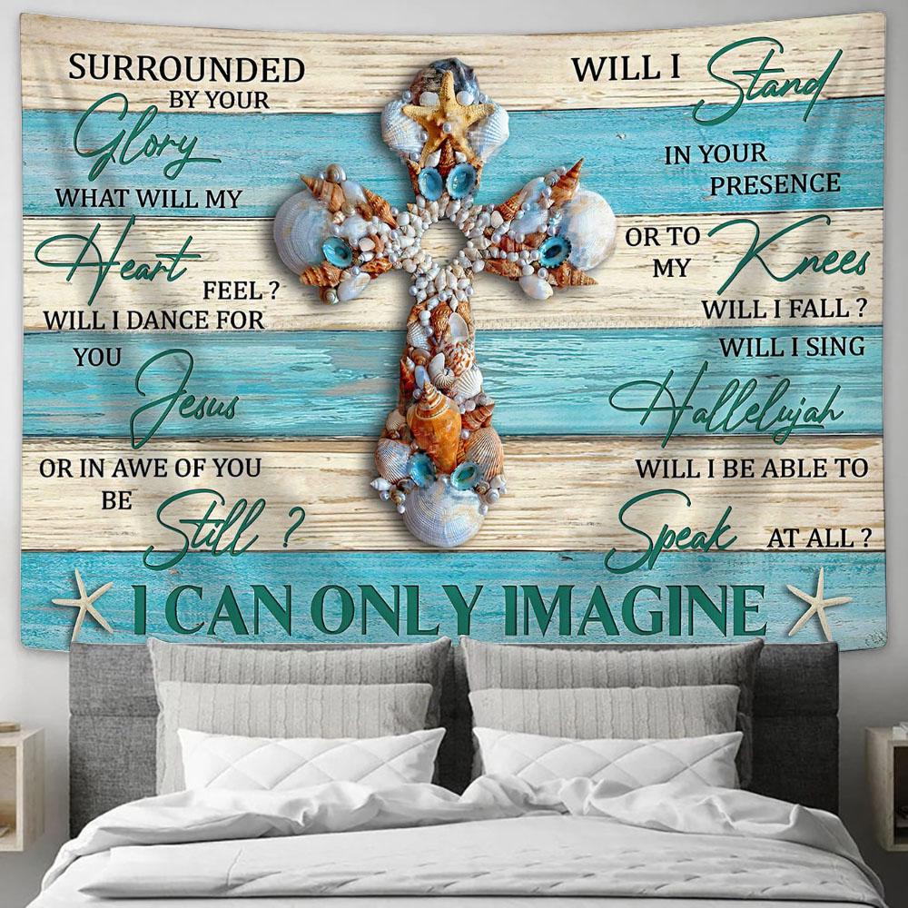 I Can Only Imagine Pearl Cross Tapestry Wall Art - Bible Verse Wall Art - Christian Home Decor