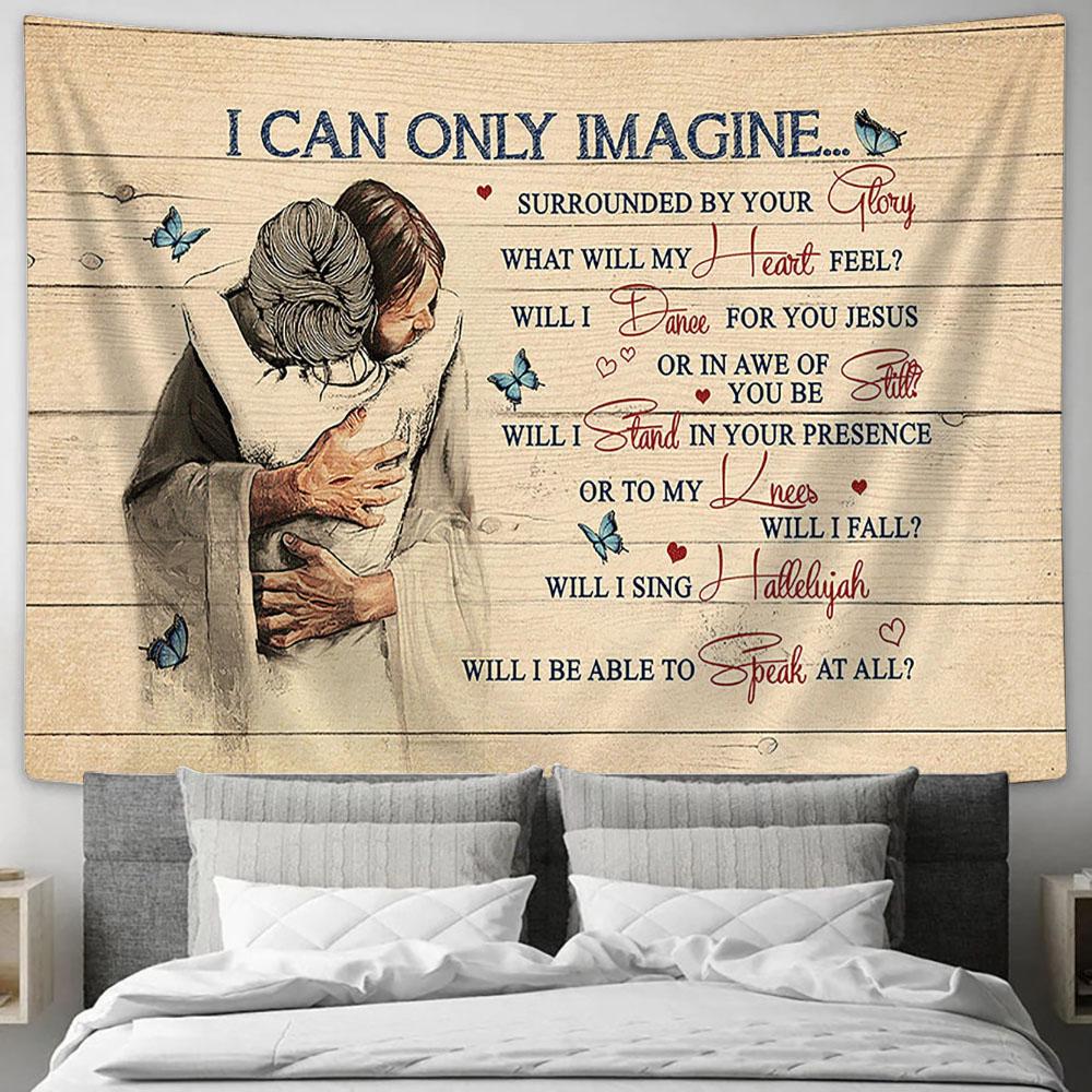 I Can Only Imagine Tapestry - Jesus The World In His Arm Blue Butterfly Large Tapestry Art - Christian Wall Decor - Religious Wall Decor