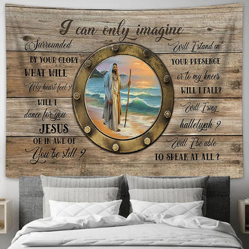 I Can Only Imagine Tapestry - Jesus Walking On The Beach Large Tapestry Art - Christian Wall Decor - Religious Wall Decor