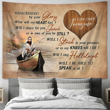 I Can Only Imagine Tapestry - Walking With Jesus Boat Tapestry Wall Art - Bible Verse Tapestry - Religious Tapestry Wall Hanging