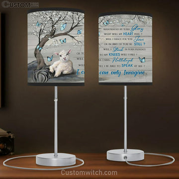 I Can Only Imagine The Little Lamp Blue Butterflies Table Lamp Prints - Religious Table Lamp Art - Christian Home Decor