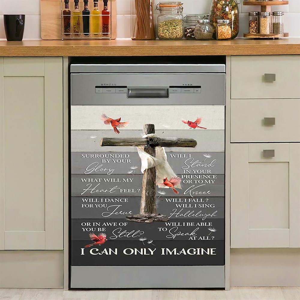 I Can Only Imagine Wooden Cross Cardinal Dishwasher Cover, Bible Verse Dishwasher Stickers, Christian Inspirational Kitchen Decor